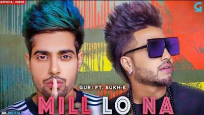Mill Lo Na - Guri Ft. Sukhe (Full Song) Jaani