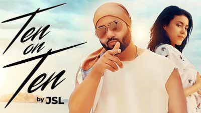 Ten On Ten song lyrics by JSL Singh