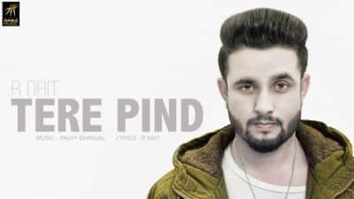 Tera Pind – R Nait