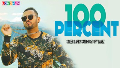 Garry Sandhu – 100 Percent