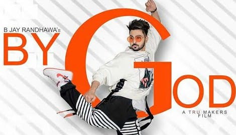 By God – B Jay Randhawa