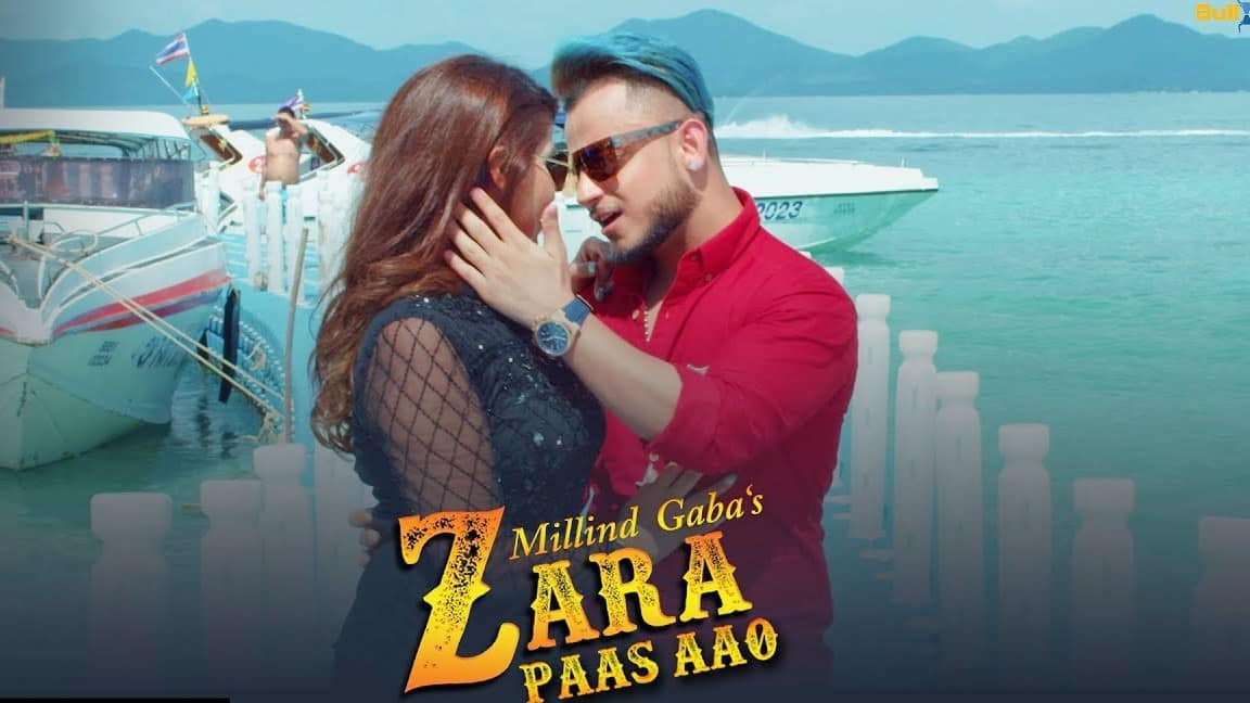 Millind Gaba – Zara Paas Aao Ft. Xeena