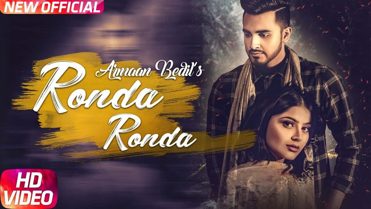Armaan Bedil – Ronda Ronda