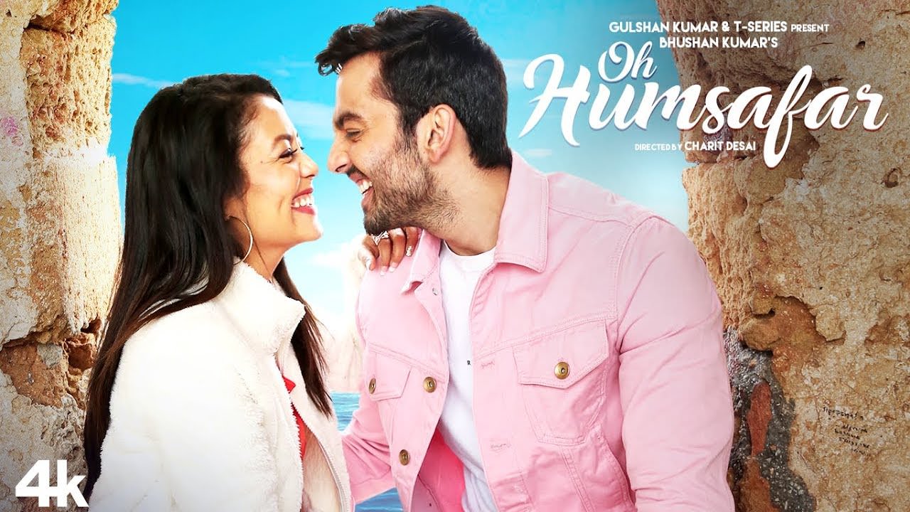 Oh Humsafar Translation – Neha Kakkar
