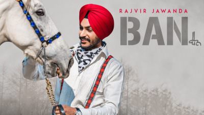 Ban Lyrics – Rajvir Jawanda