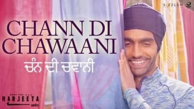Chann Di Chawaani – Ammy Virk