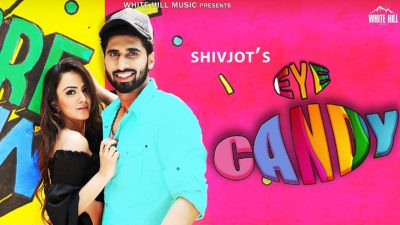 Eye Candy – Shivjot