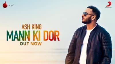 Mann Ki Dor – Ash King