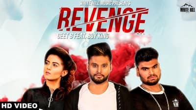 Revenge – Geet B & Boy King