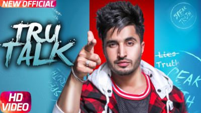 Jassi Gill Tru Talk song