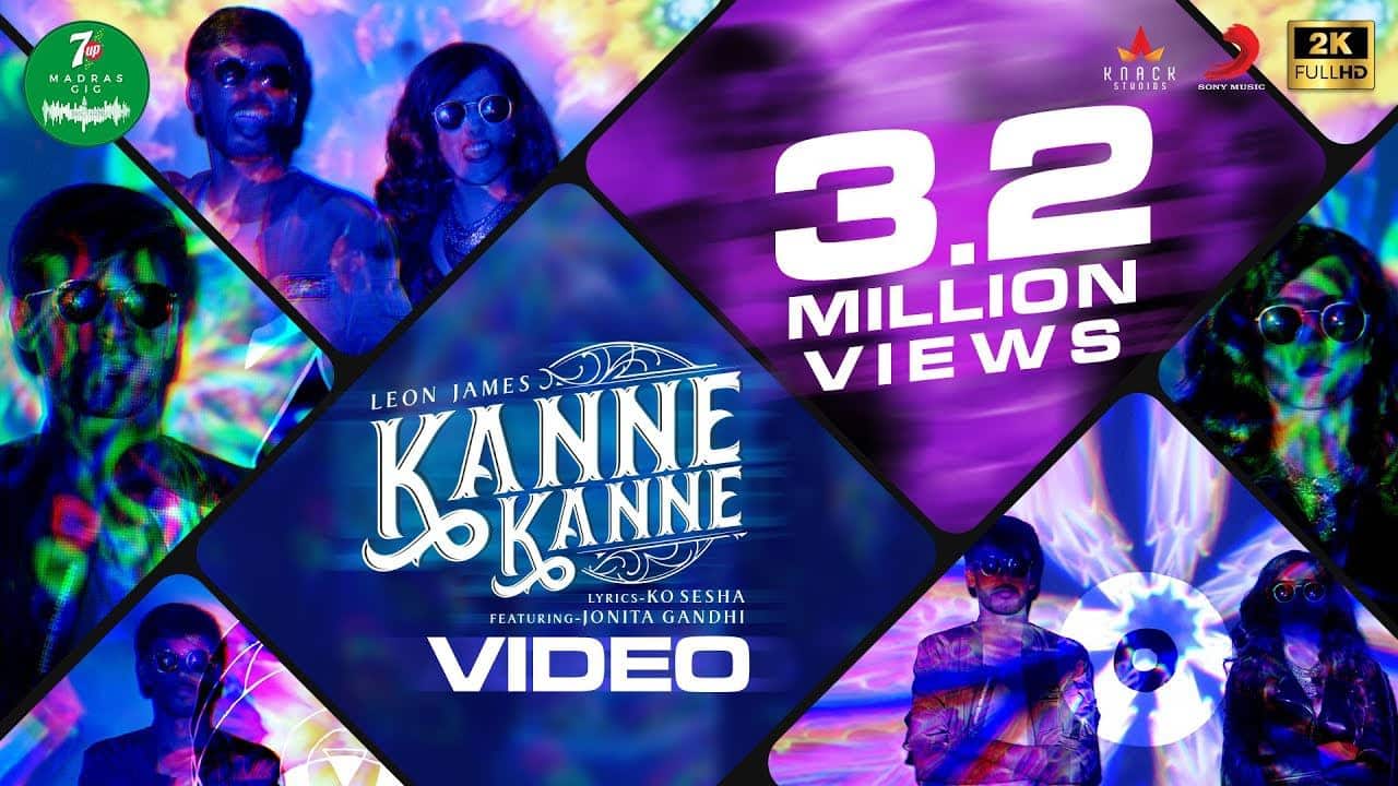 Kanne Kanne Lyrics Translation – Leon James | 7UP Mardras Gig