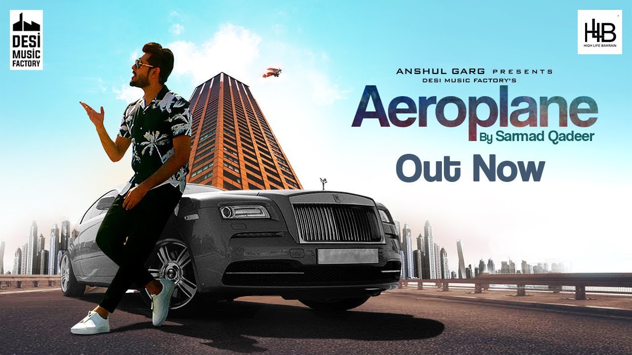 Aero plane Lyrics – Sarmad Qadeer