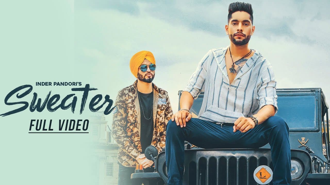 Sweater Lyrics – Inder Pandori