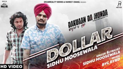 Dollar (Dakuaan Da Munda) Sidhu Moose Wala