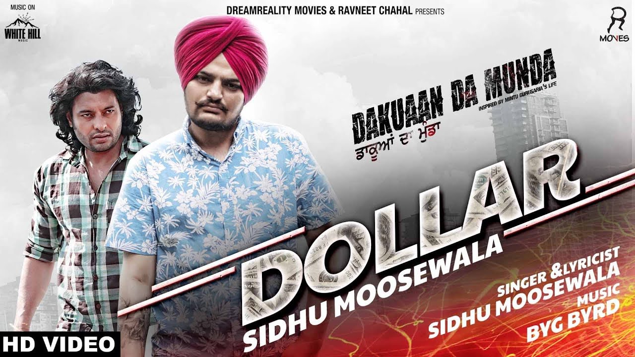 Dollar Lyrics – Sidhu Moose Wala