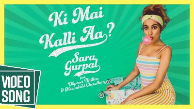 Ki Main Kalli Aa Lyrics – Sara Gurpal