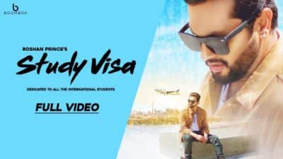 Study Visa song Roshan Prince