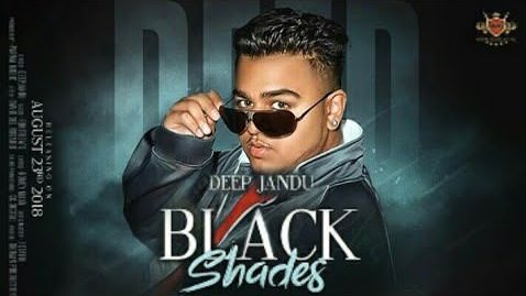 Black Shades Lyrics – Deep Jandu