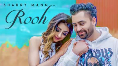 sharry mann rooh song