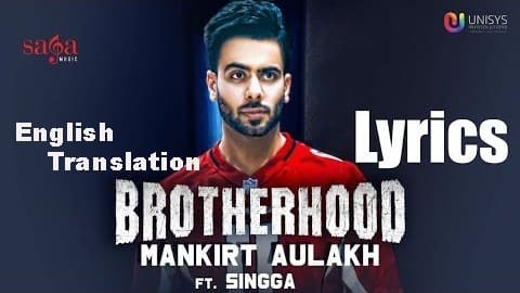 Brotherhood Lyrics (English Translation) – Mankirt Aulakh