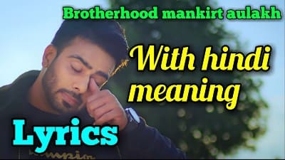 Brotherhood Lyrics in Hindi – Mankirt Aulakh
