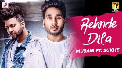 Rehnde Dila Lyrics – Musaib & Sukh E Muzical Doctorz