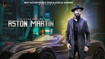 Aston Martin song lyrics Gursewak Dhillon