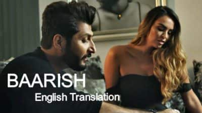 Baarish song lyrics english translation - Bilal Saeed