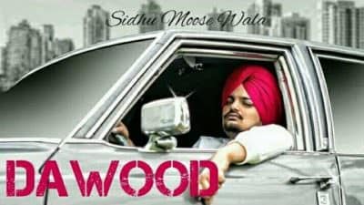 Dawood Sidhu Moose Wala Song