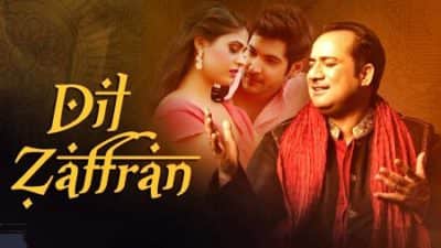 Dil Zaffran Song Rahat Fateh Ali Khan