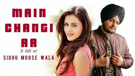 I’m Better Now Lyrics – Sidhu Moose Wala | Main Changi Hai