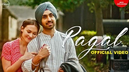 Pagal Lyrics – Diljit Dosanjh