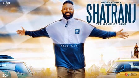 Shatranj Lyrics – Gagan Kokri