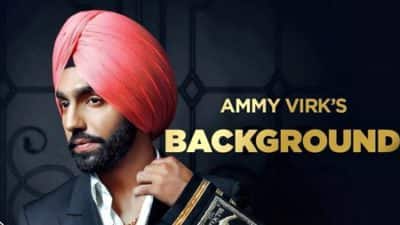 background song lyrics ammy virk song