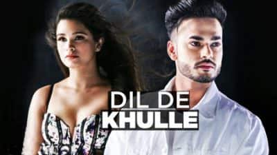 Dil De Khulle Arsh Maini