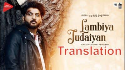 Lambiya Judaiyan translation Bilal Saeed