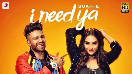 I Need Ya Lyrics – Sukhe