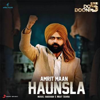 Haunsla Lyrics (Do Dooni Panj) | Amrit Maan