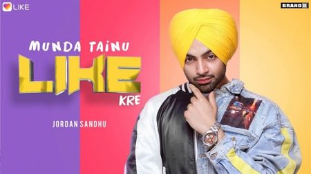 Munda Tainu Like Kare Lyrics – Jordan Sandhu