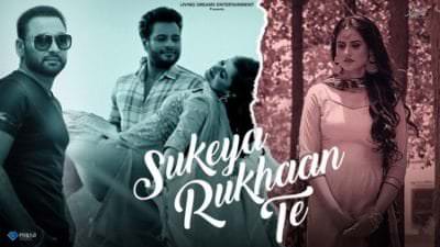 Sukeya Rukhaan Te (Yaar Belly) Nachhatar Gill