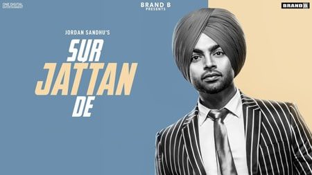 Sur Jattan De Lyrics – Jordan Sandhu