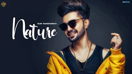Nature Lyrics – B Jay Randhawa Ft. Miss Pooja
