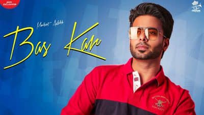 Bas Kar Lyrics – Mankirt Aulakh