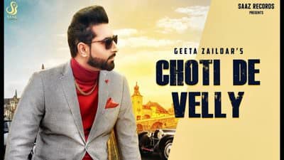 Choti De Velly Lyrics – Geeta Zaildar