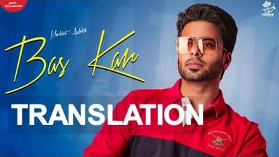 Mankirt Aulakh – Bas Kar Song Lyrics with English Translation