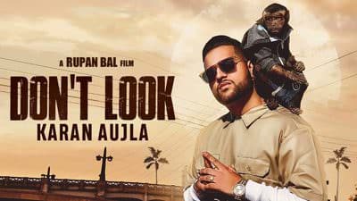 Don’t Look Lyrics – Karan Aujla | Punjabi Song