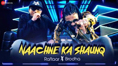 Nachne Ka Shauk Hai Lyrics – Raftaar & Brodha V | Naachne Ka Shaunq