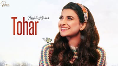 Tohar Lyrics – Nimrat Khaira – [with Preet Hundal]