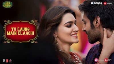 Luka Chuppi – Tu Laung Main Elaachi Hindi Lyrics