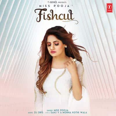 Fishcut - Single Miss Pooja lyrics